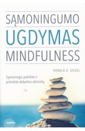 Sąmoningumo ugdymas. Mindfulness